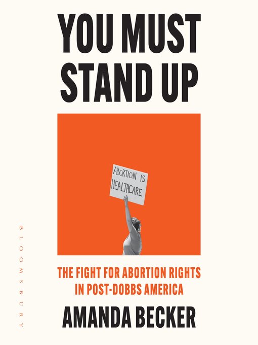 Title details for You Must Stand Up by Amanda Becker - Available